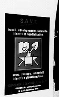 Manifesto del XIII Congresso Confederale S.A.V.T.. 'Le chemin du S.A.V.T. 1952-2002', 2002